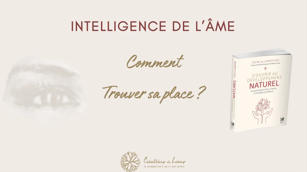 Comment trouver sa place